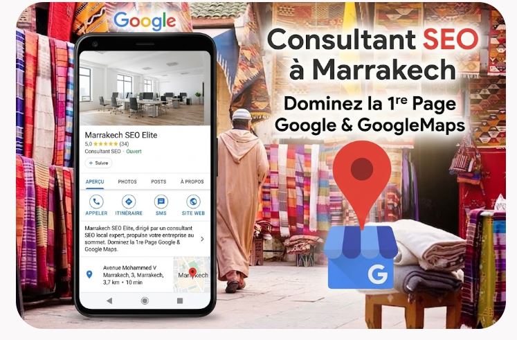 Référencement SEO Local et Google Business Profile à Marrakech par SeoJad