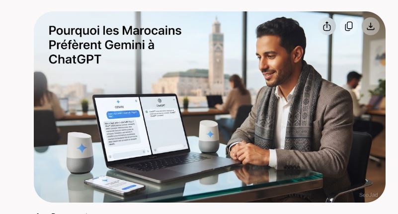 Pourquoi les Marocains Préfèrent Gemini à ChatGPT | SeoJad